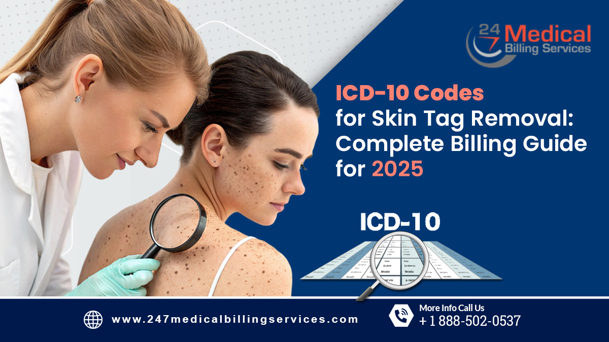 ICD-10 Codes for Skin Tag Removal: Complete Billing Guide for 2025